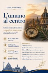 Tavola Rotonda: "L'umano al centro" – Riflessioni sulla nuova enciclica di papa Leone XIV
